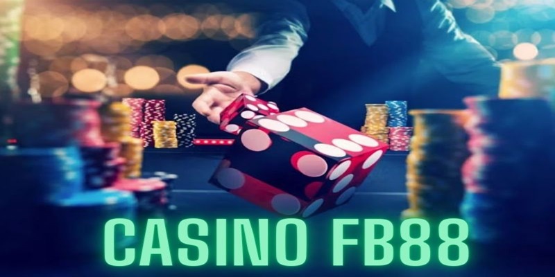 Casino là sảnh cược nổi tiếng nhất nhà cái